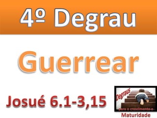 Degraus da maturidade espiritual