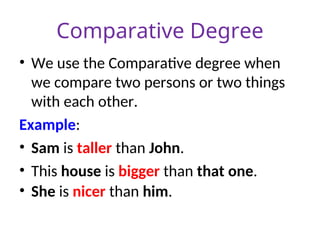Example Bigger Degree-of-Comparison-1.ppt ok ok ok ok ok | PPT