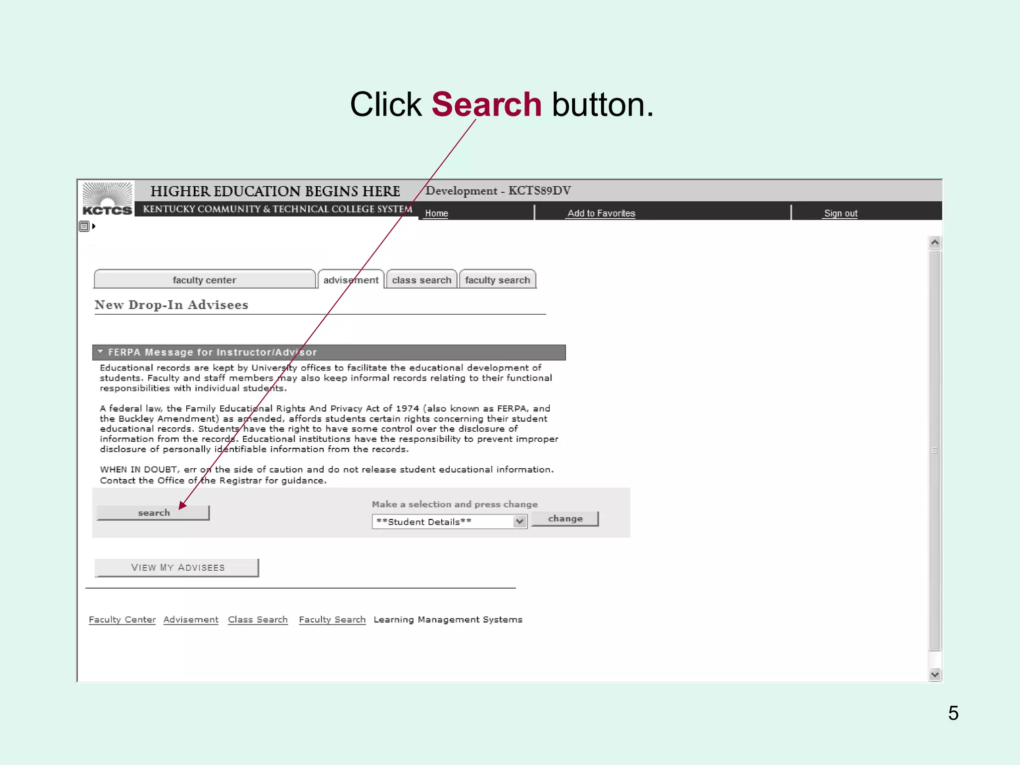 Click  Search   button.   