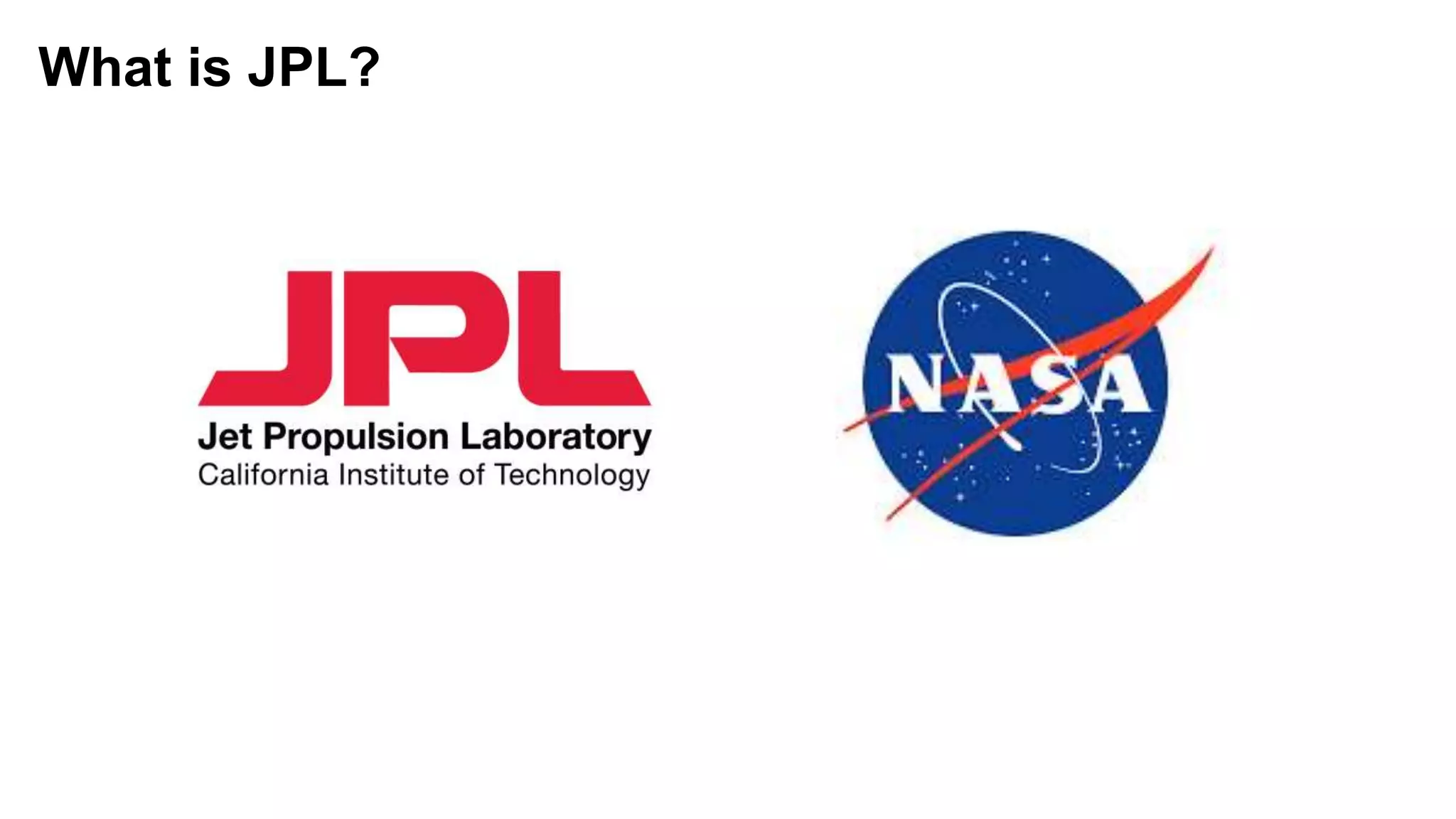 What is JPL?
 