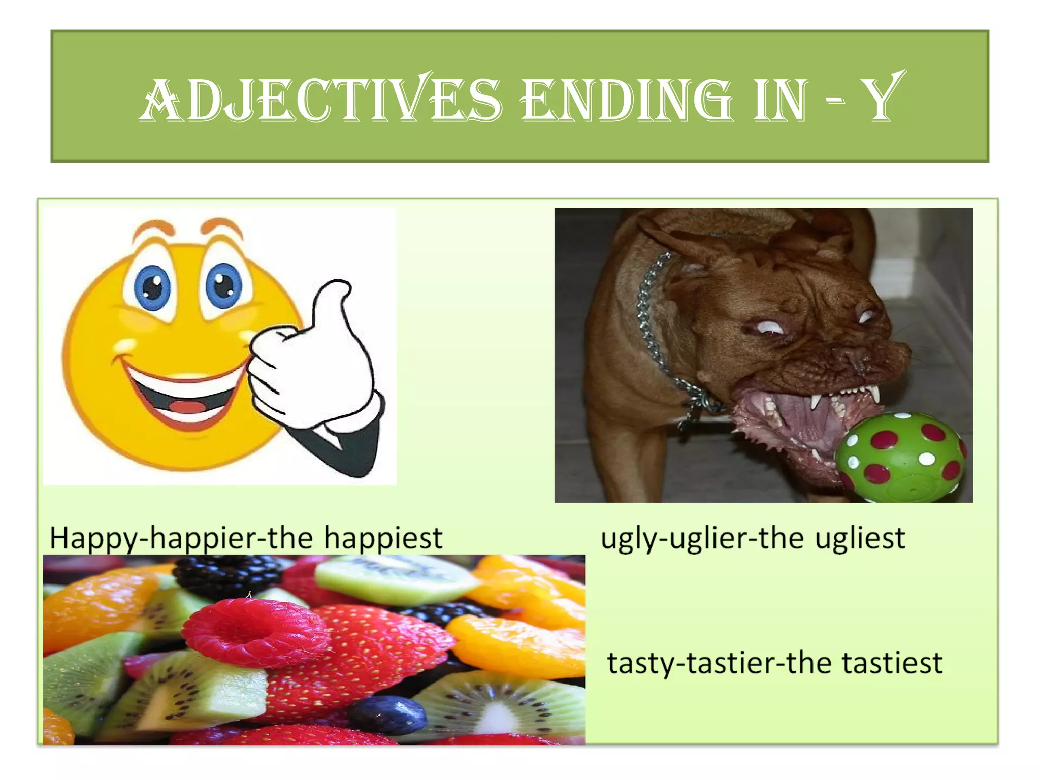 ADJECTIVES EnDIng In - y