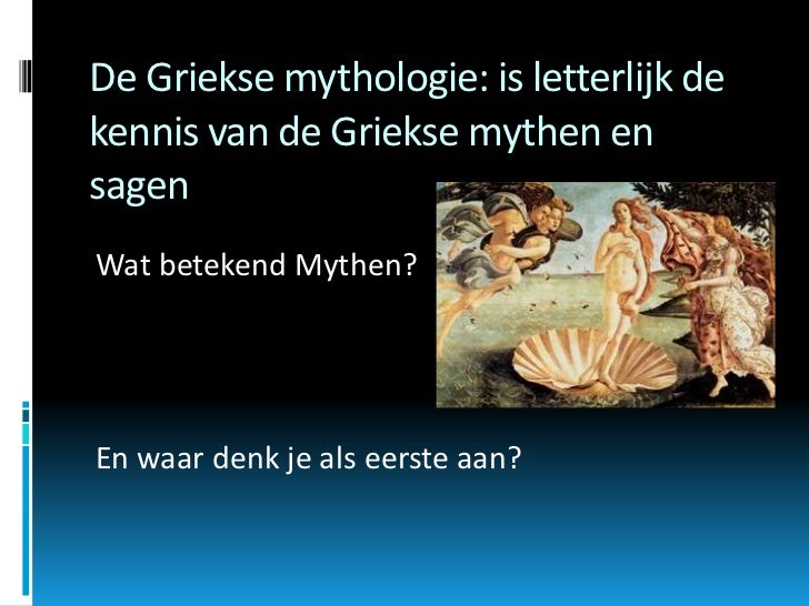 De griekse mythologie proeftuin powerpoint