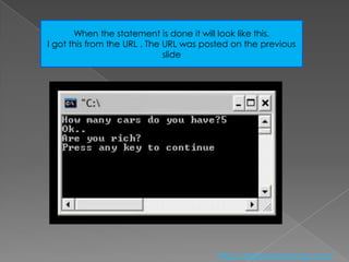 When the statement is done it will look like this.
I got this from the URL . The URL was posted on the previous
                              slide




                                        http://eglobiotraining.com/
 