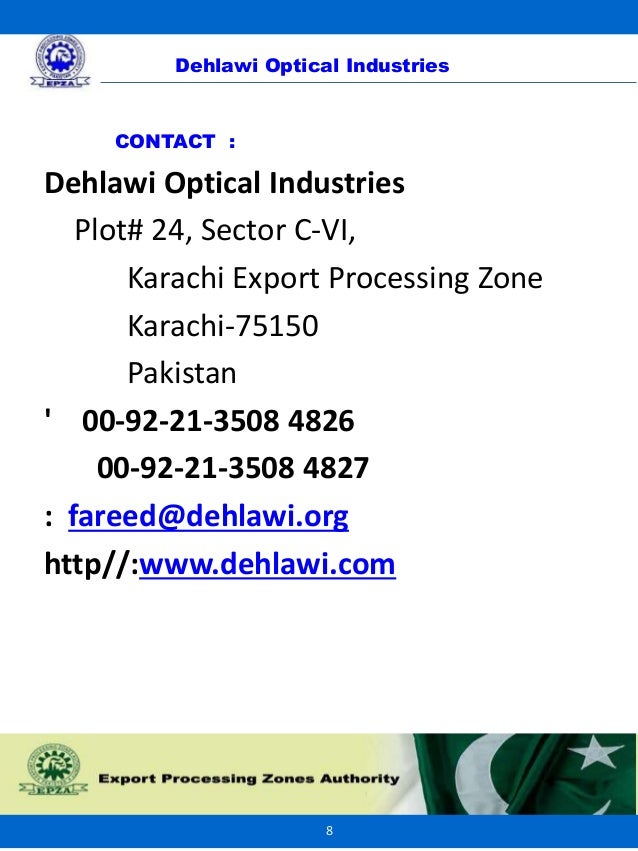 Dehlawi Optical industriesExport Processing Zones Pakistan