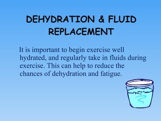 DEHYDRATION & FLUID REPLACEMENT ,[object Object]