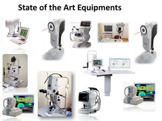 State of the Art Equipments
 