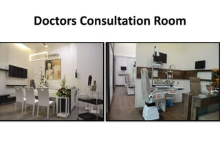 Doctors Consultation Room
 