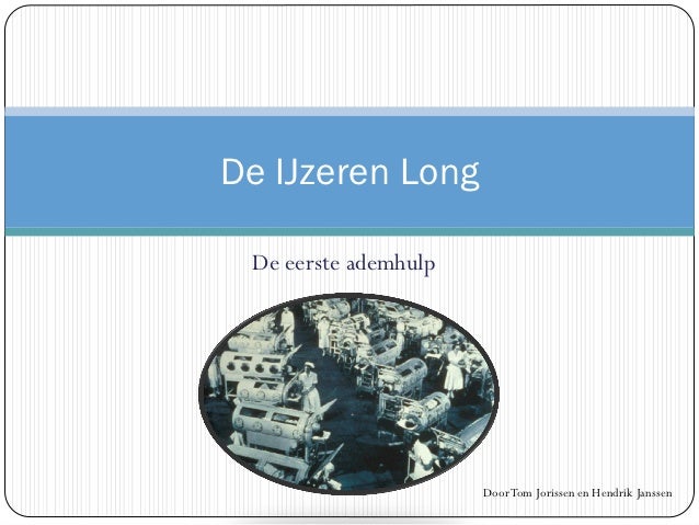 De IJzeren Long