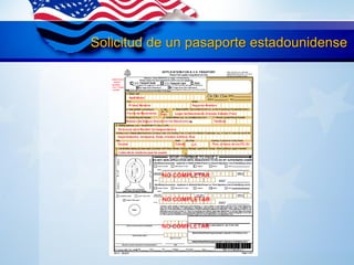 Solicitud de un pasaporte estadounidense
 