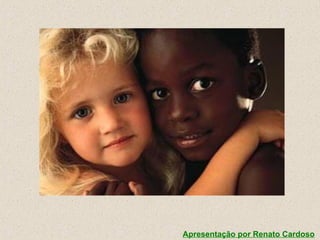 Apresentação por Renato Cardoso   