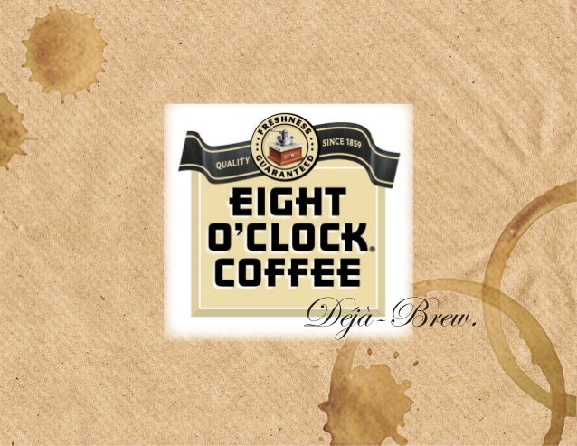 Eight O Clock Coffee Advertising Project