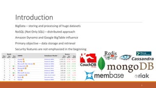 Influence of schema-less approach on database authorization | PPT