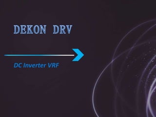 DC Inverter VRF
 
