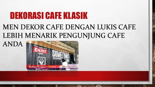 MANTAP DAN KEREN  Wa 62 813 2000 8163 Dekorasi  Cafe  