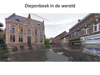 Diepenbeek in de wereld
 