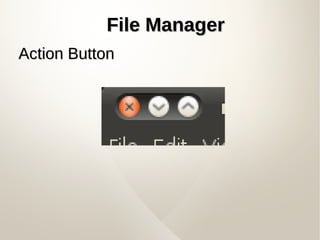 File ManagerFile Manager
Action ButtonAction Button
 
