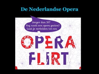 De Nederlandse Opera 