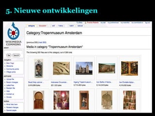 5. Nieuwe ontwikkelingen 