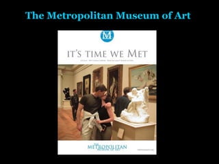 The Metropolitan Museum of Art  