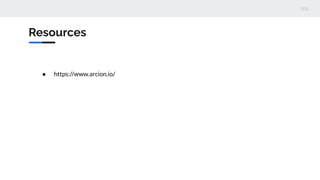 Resources
● https://www.arcion.io/
 