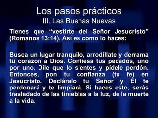 <ul><li>Tienes que “vestirte del Señor Jesucristo” (Romanos 13:14). Así es como lo haces:  </li></ul><ul><li>Busca un luga...