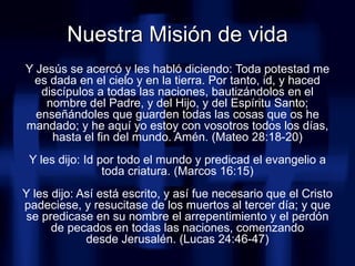<ul><li>Y Jesús se acercó y les habló diciendo: Toda potestad me es dada en el cielo y en la tierra. Por tanto, id, y hace...