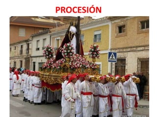 PROCESIÓN
 