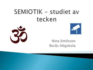 Nina Emilsson
Borås Högskola
 