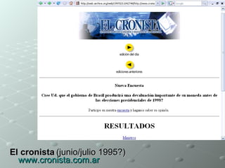 El cronista   (junio/julio 1995?) www.cronista.com.ar   