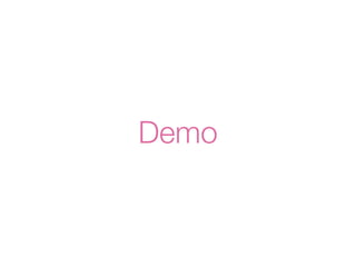 Demo 
 