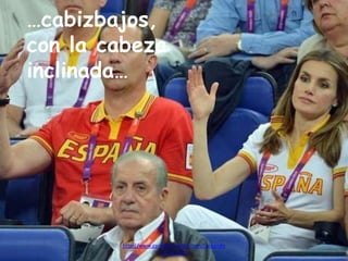 http://www.garciafantumblr.com/Cargando
con la peña
…cabizbajos,
con la cabeza
inclinada…
 
