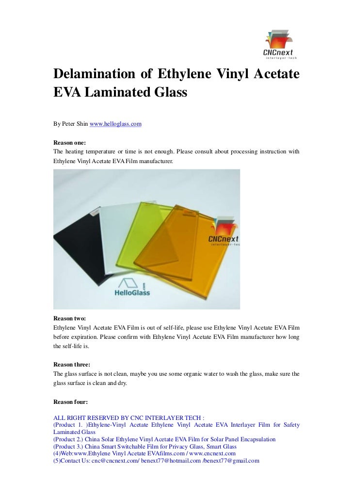 Delamination of ethylene vinyl acetate eva laminated glass