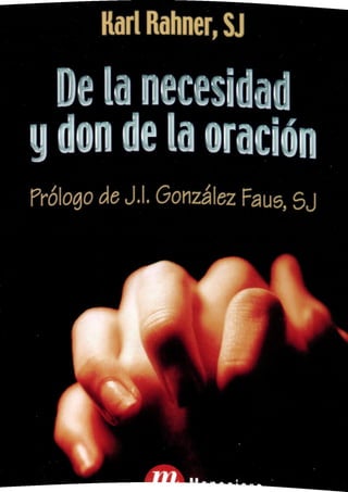 Kdrt Rdhner, SJ
Prólogo de J.l. González Faus, SJ
 