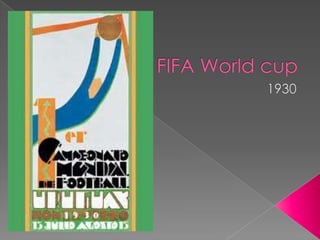 FIFA World cup  1930 