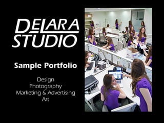 Sample Portfolio
 
Design
Photography
Marketing & Advertising
Art
 