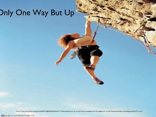 Only One Way But Up
<a href="https://www.flickr.com/photos/69304175@N03/6324674221/">TheSteveSports</a> via <a href="http://compfight.com">Compfight</a> <a href="https://www.flickr.com/help/general/#147">cc</a>
 