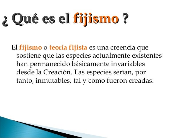 De las teorias fijistas a las evolucionistas
