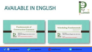 AVAILABLE IN ENGLISH
@magedkom /in/magedkom ArabPlanners @profplanner
 