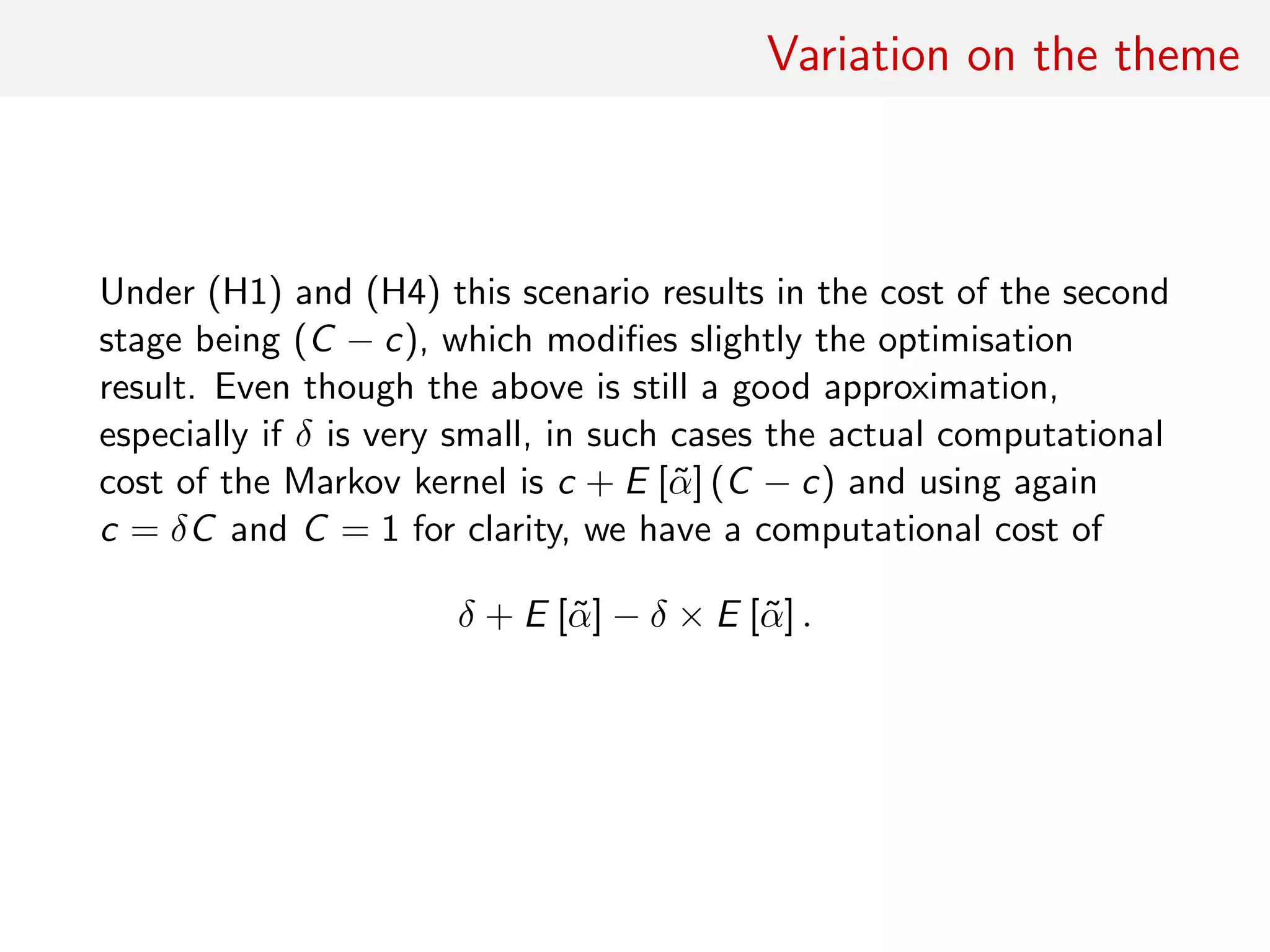 Illustrations
Logistic regression:
• 106 simulated observations with a 100-dimensional parameter
space
• optimised Metropolis–Hastings with α = 0.234
• DA optimised via empirical correlation
• split the data into subsamples of 10 elements
• include smallest number of subsamples to achieve 0.85
correlation
• optimise Σ against acceptance rate
algo ESS (av.) ESJD (av.)
DA-MH over MH 5.47 56.18
 
