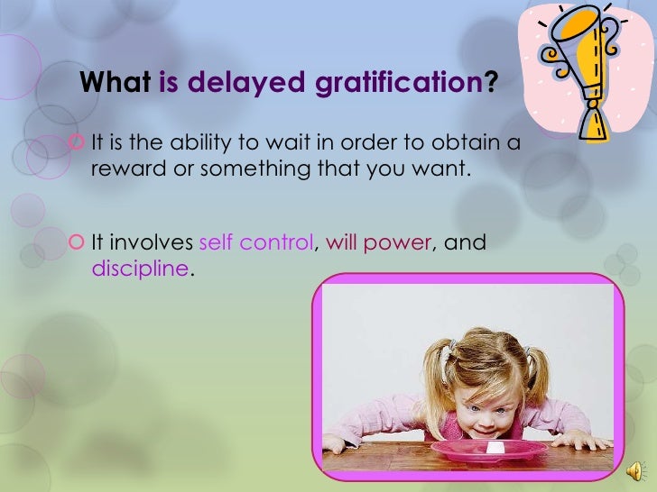 delayed-gratification