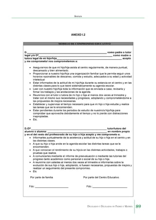 Anexos

Delegados y Delegadas de Padres y Madres.

89

 
