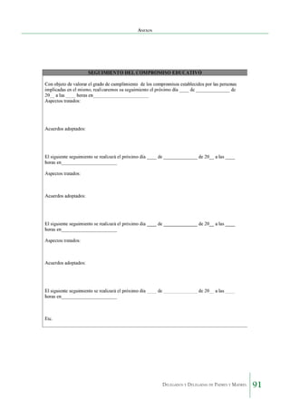 Anexos

Delegados y Delegadas de Padres y Madres.

91

 