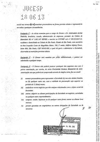 Paraconferirooriginal,acesseositehttps://esaj.tjsp.jus.br/esaj,informeoprocesso2099602-08.2015.8.26.0000ecódigo184B515.
Estedocumentofoiprotocoladoem03/07/2015às14:17,écópiadooriginalassinadodigitalmenteporTribunaldeJusticaSaoPauloeCELSODEFARIAMONTEIRO.
fls. 164
 
