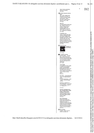Paraconferirooriginal,acesseositehttps://esaj.tjsp.jus.br/esaj,informeoprocesso2099602-08.2015.8.26.0000ecódigo184B571.
Estedocumentofoiprotocoladoem06/07/2015às16:44,écópiadooriginalassinadodigitalmenteporTribunaldeJusticaSaoPauloeELIANARAMOSSATO.
fls. 314
 