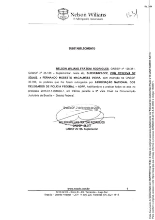 Paraconferirooriginal,acesseositehttps://esaj.tjsp.jus.br/esaj,informeoprocesso2099602-08.2015.8.26.0000ecódigo184B571.
Estedocumentofoiprotocoladoem06/07/2015às16:44,écópiadooriginalassinadodigitalmenteporTribunaldeJusticaSaoPauloeELIANARAMOSSATO.
fls. 344
 