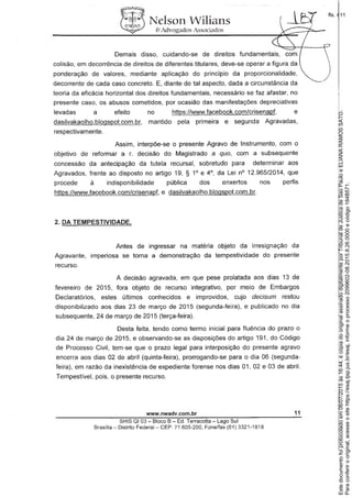 Paraconferirooriginal,acesseositehttps://esaj.tjsp.jus.br/esaj,informeoprocesso2099602-08.2015.8.26.0000ecódigo184B571.
Estedocumentofoiprotocoladoem06/07/2015às16:44,écópiadooriginalassinadodigitalmenteporTribunaldeJusticadeSaoPauloeELIANARAMOSSATO.
fls. 411
 
