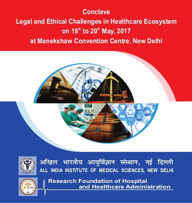 Conclave Legal And Ethical Challenges In Healthcare Ecosystem On 18th 