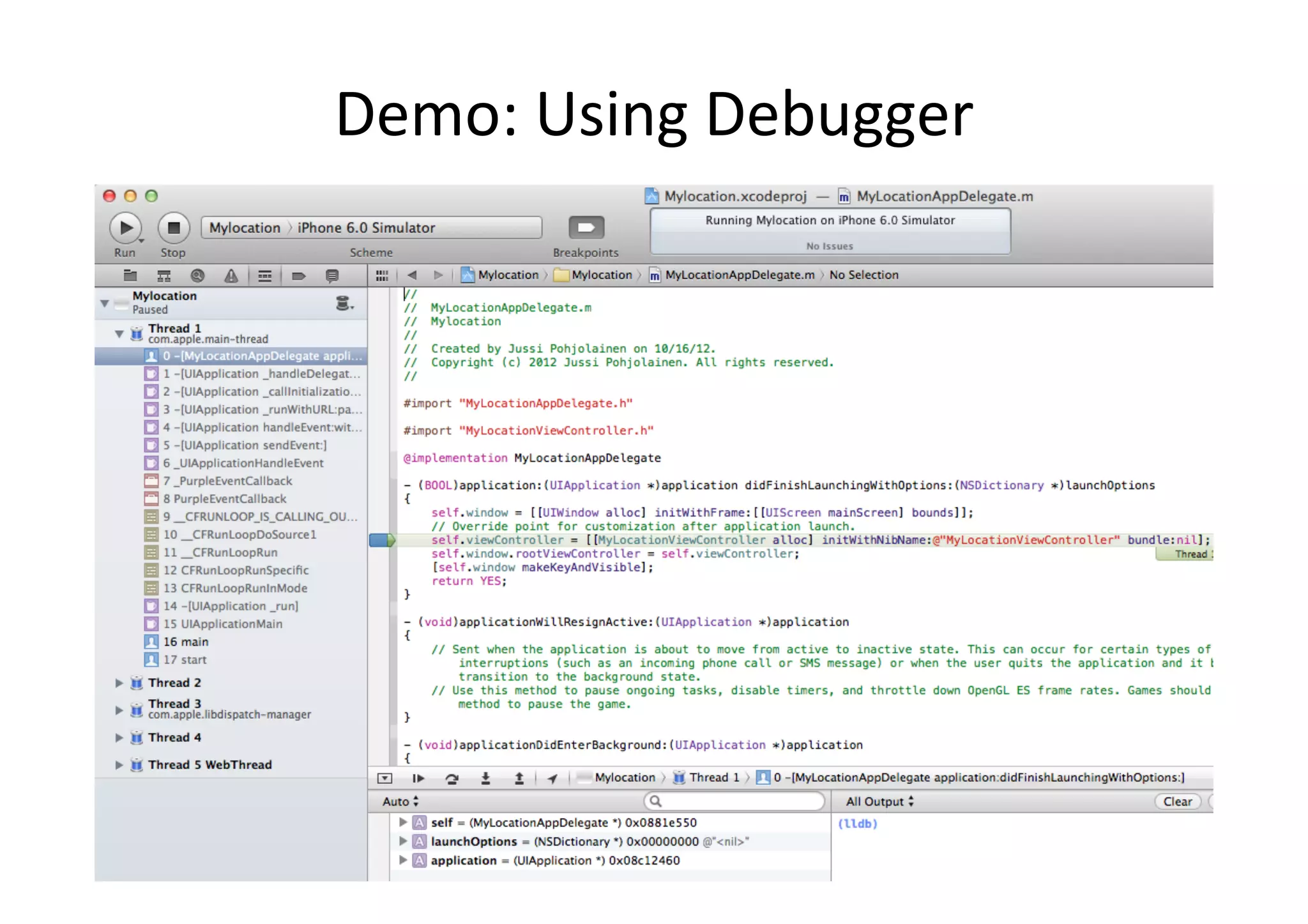 Demo:	
  Using	
  Debugger	
  
 