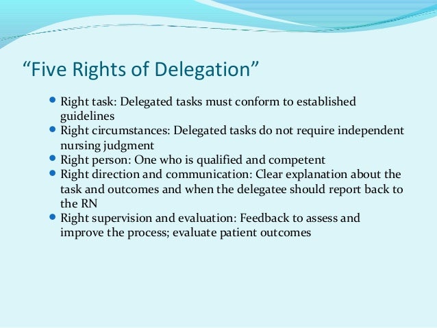delegation and supervision delegation in nursing