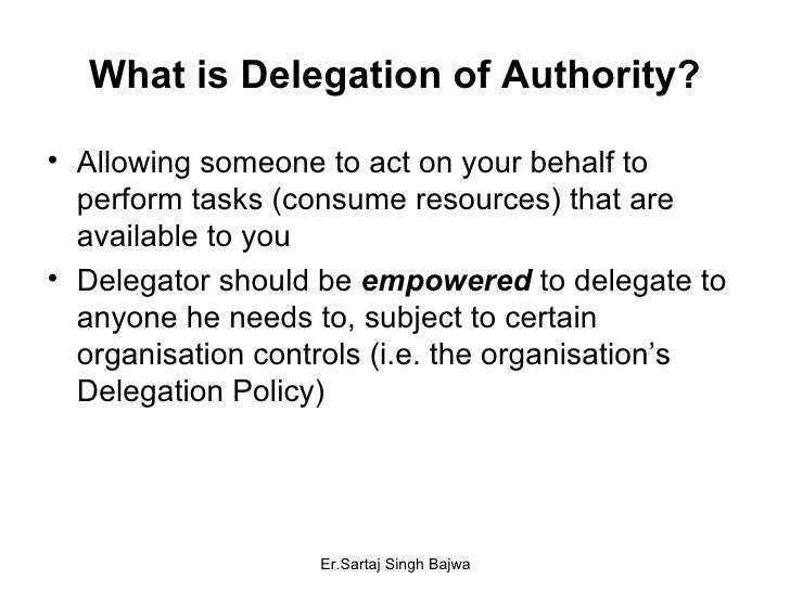 Delegation of authority